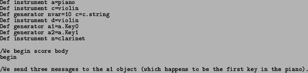 \begin{spacing}{0.8}
\texttt{\footnotesize Def instrument a=piano}{\footnotesize...
...h
happens to be the first key in the piano). }{\footnotesize\par
}
\end{spacing}