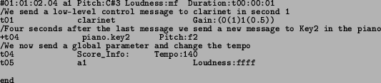 \begin{spacing}{0.8}
\texttt{\footnotesize\char93 01:01:02.04 a1 Pitch:C\char93 ...
...ize\par
}
\par
\texttt{\footnotesize end} \\
{\footnotesize\par
}
\end{spacing}